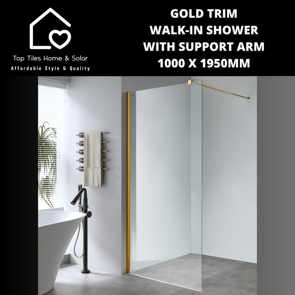 Gold Trim Walk-in Shower with Support Arm - 1000 x 1950mm