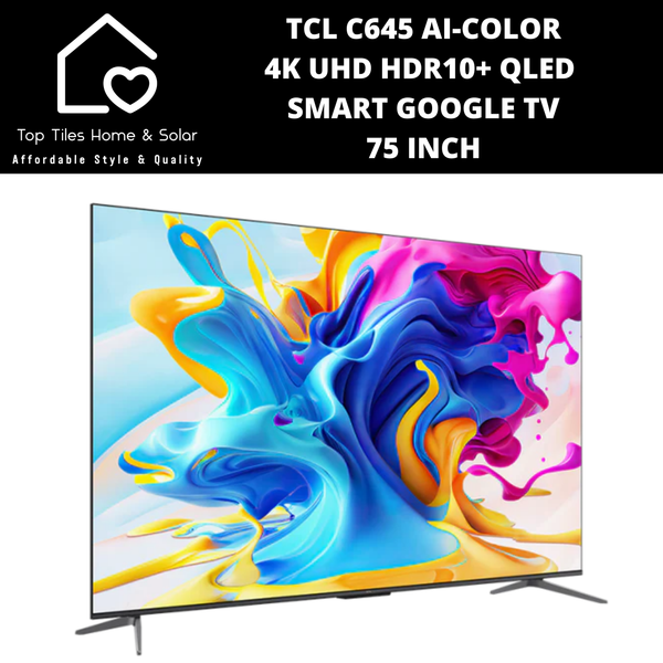 TCL C645 Ai-Color 4K UHD HDR10+ QLED Smart Google TV - 75 Inch