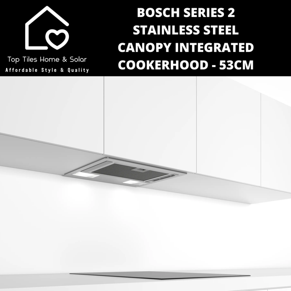 Bosch Series 2 - Stainless Steel Canopy Integrated Cookerhood - 53cm