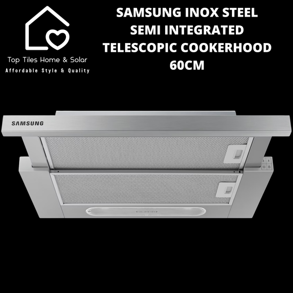Samsung Inox Steel Semi Integrated Telescopic Cookerhood - 60cm