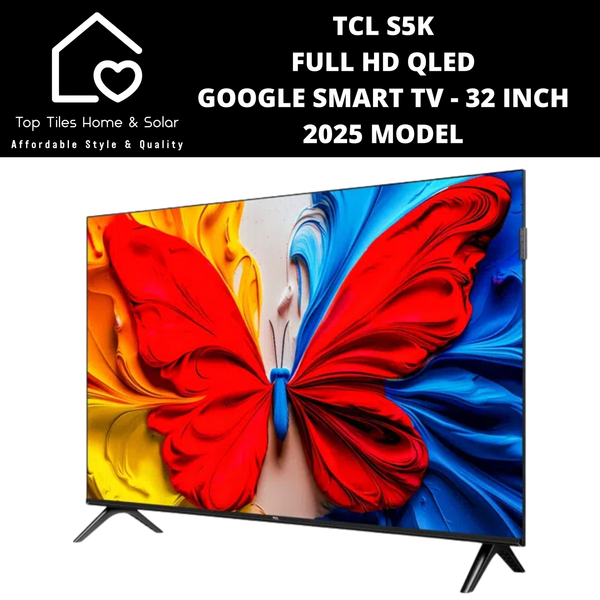 TCL S5K Full HD QLED Google Smart TV - 32 Inch 2025 MODEL