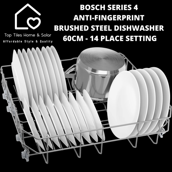 Bosch Series 4 - Anti-Fingerprint Brushed Steel Dishwasher 60cm - 14 Place Setting