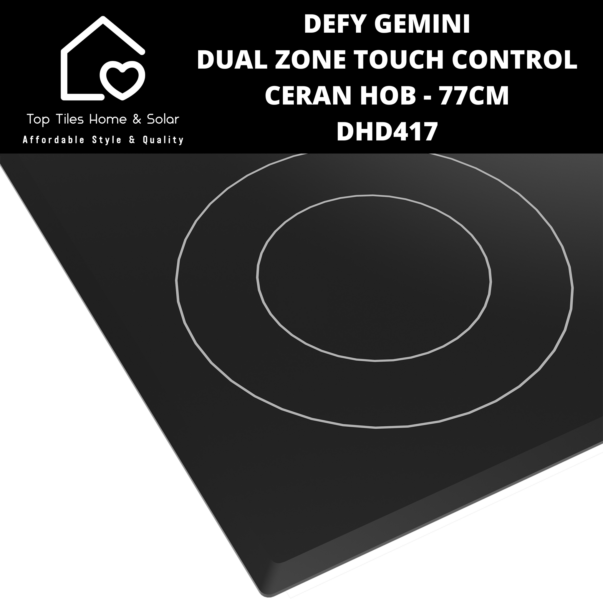 Defy Gemini Dual Zone Touch Control Ceran Hob - 80cm DHD417 – Top