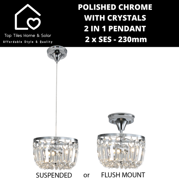 Polished Chrome with Crystals 2 in 1 Pendant - 2 x SES - 230mm