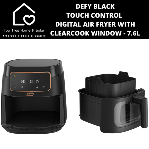 Defy Black Touch Control Digital Air Fryer with ClearCook Window - 7.6L
