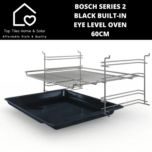 Bosch Series 2 - Black Built-In Eye Level Oven - 60cm