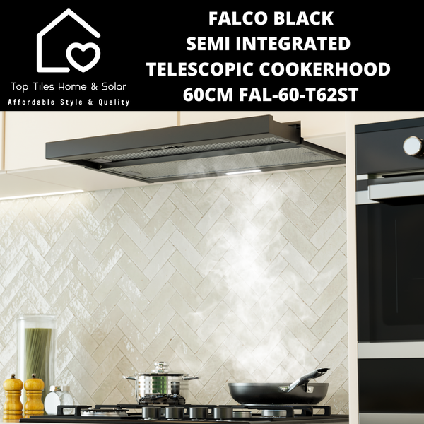 Falco Black Semi Integrated Telescopic Cookerhood - 60cm FAL-60-T62ST-B