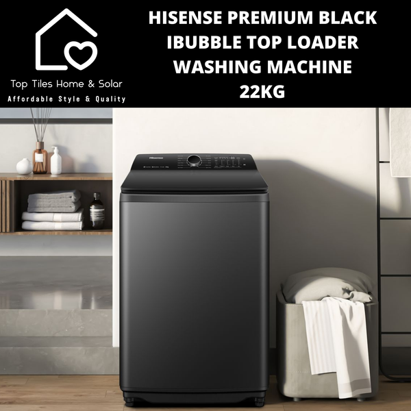 Hisense Premium Black iBubble Top Loader Washing Machine - 22kg