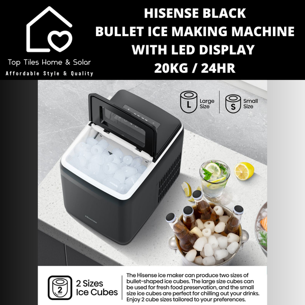 Hisense Bullet Ice Making Machine with LED Display  - 20kg/24Hr
