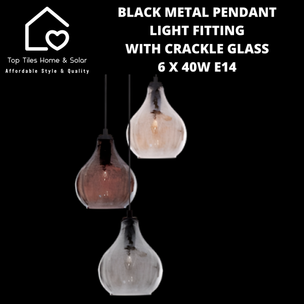 Black Metal Pendant Light Fitting with Crackle Glass - 6 x 40W E14