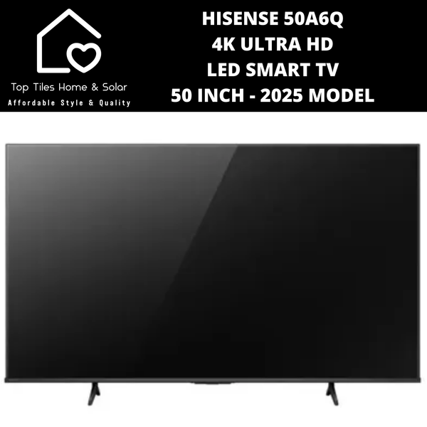 Hisense 50A6Q 4K UHD LED Smart TV - 50 Inch 2025 MODEL