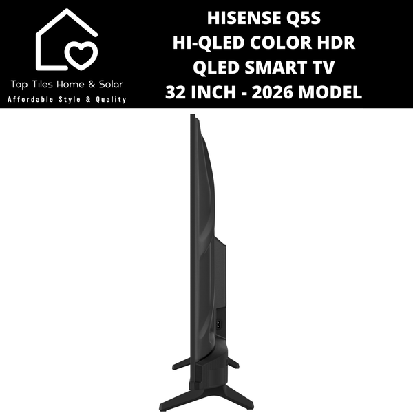 Hisense Q5S Hi-QLED Color HDR QLED Smart TV - 32 Inch 2026 MODEL