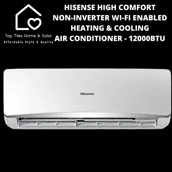 Hisense High Comfort Non-Inverter Wi-Fi Enabled Heating & Cooling Air Conditioner - 12000BTU