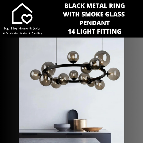 Black Metal Ring with Smoke Glass Pendant 14 Light Fitting