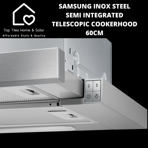 Samsung Inox Steel Semi Integrated Telescopic Cookerhood - 60cm