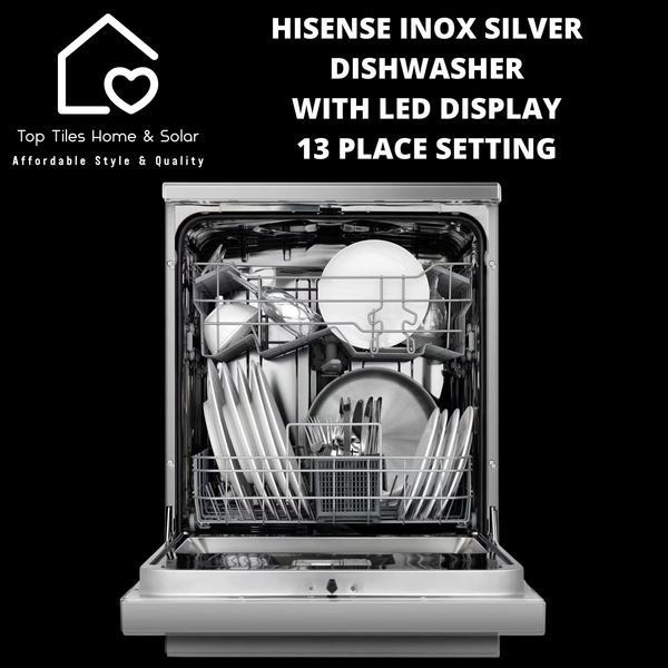 Hisense Inox Silver Dishwasher with LED Display - 13 Place Setting