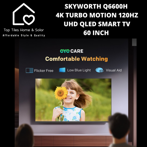 Skyworth 4K Turbo Motion 120Hz UHD QLED Smart TV - 60 Inch Q6600H