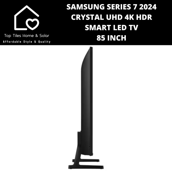 Samsung Series 7 2024 - Crystal UHD 4K HDR Smart LED TV - 85 Inch