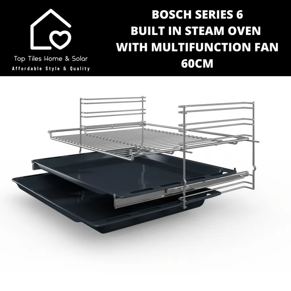 Bosch Series 6 - Built in Steam Oven with Multifunction Fan - 60cm