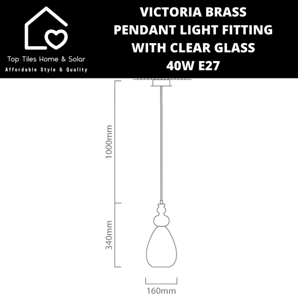 Victoria Brass Pendant Light Fitting with Clear Glass - 40W E27
