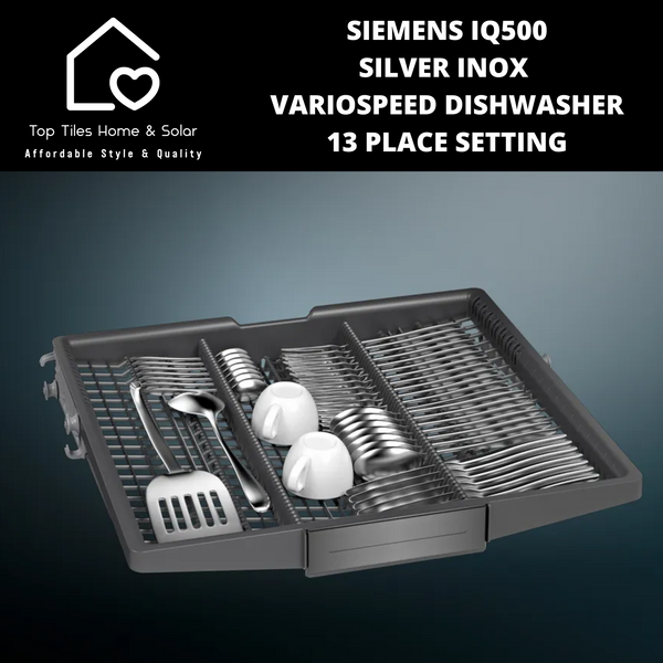 Siemens iQ500 - Silver Inox VarioSpeed Dishwasher - 13 Place Setting
