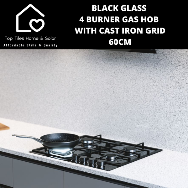 Black Glass 4 Burner Gas Hob with Cast Iron Grid - 60cm