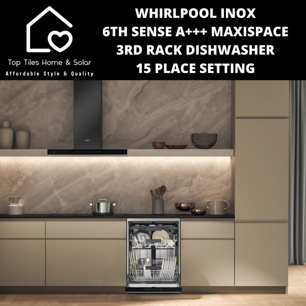 Whirlpool Inox 6th Sense A+++ MaxiSpace 3rd Rack Dishwasher - 15 Place Setting