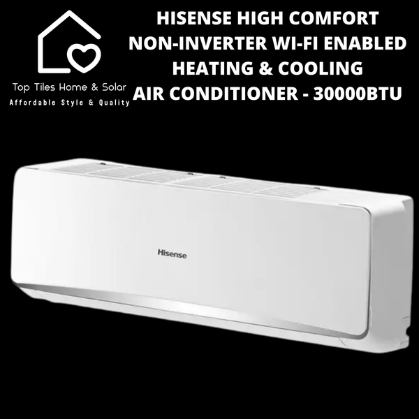 Hisense High Comfort Non-Inverter Wi-Fi Enabled Heating & Cooling Air Conditioner - 30000BTU