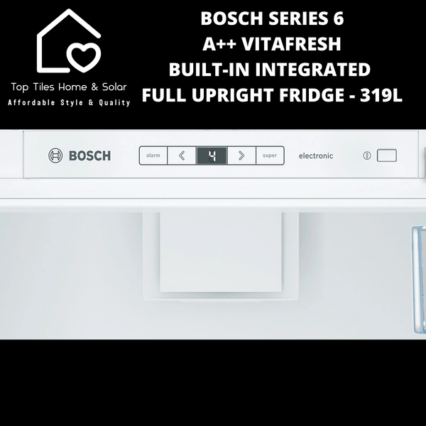 Bosch Series 6 - A++ VitaFresh Built-in Integrated Full Upright Fridge - 319L