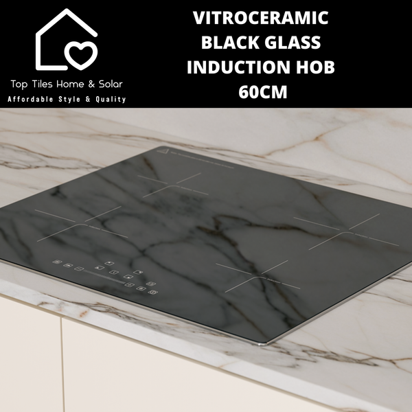Vitroceramic Black Glass Built In Induction Hob - 60cm