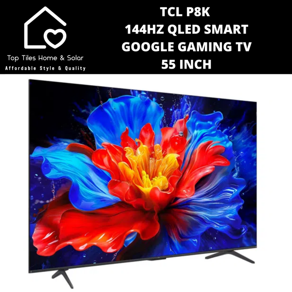 TCL P8K 144Hz QLED Smart Google Gaming TV - 55 Inch