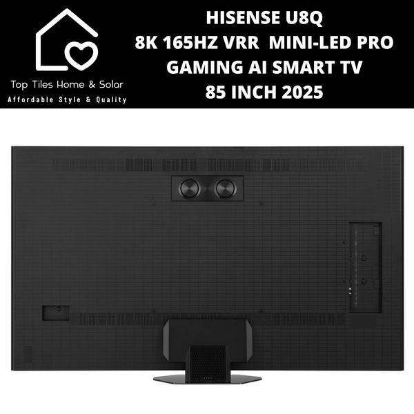 Hisense U8Q 8K 165Hz VRR Mini-LED PRO Gaming Ai Smart TV - 85 Inch 2025