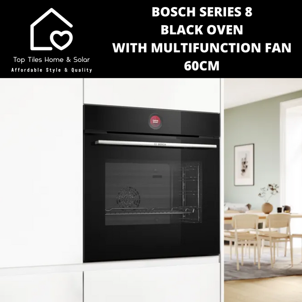 Bosch Series 8 - Black Oven with Multifunction Fan - 60cm