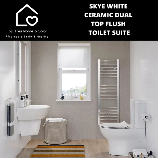 Skye White Ceramic Dual Top Flush Toilet Suite