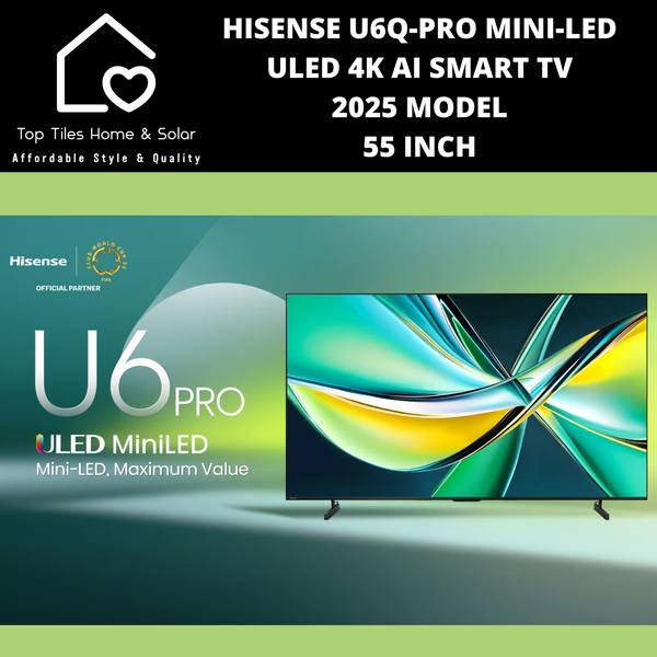 Hisense U6Q-PRO Mini-LED ULED 4K Ai Smart TV - 55 Inch 2025 Model