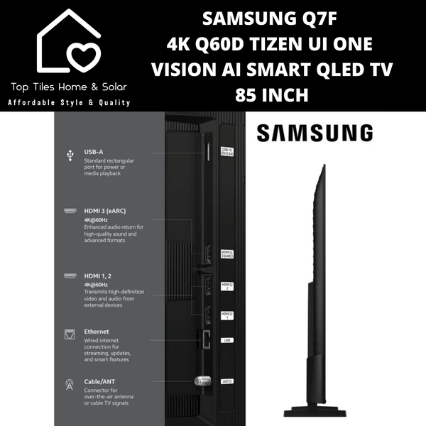 Samsung Q7F 4K Q60D Tizen UI ONE VISION AI Smart QLED TV - 85 Inch