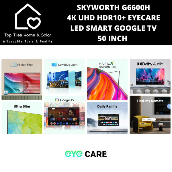 Skyworth 4K UHD HDR10+ EyeCare LED Smart Google TV - 50 Inch G6600H