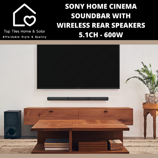 Sony Home Cinema Soundbar with Wireless Rear Speakers 5.1CH - 600W
