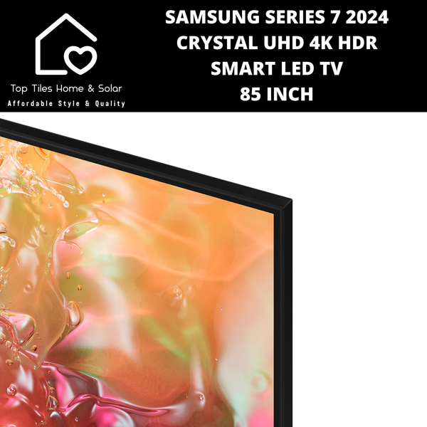Samsung Series 7 2024 - Crystal UHD 4K HDR Smart LED TV - 85 Inch