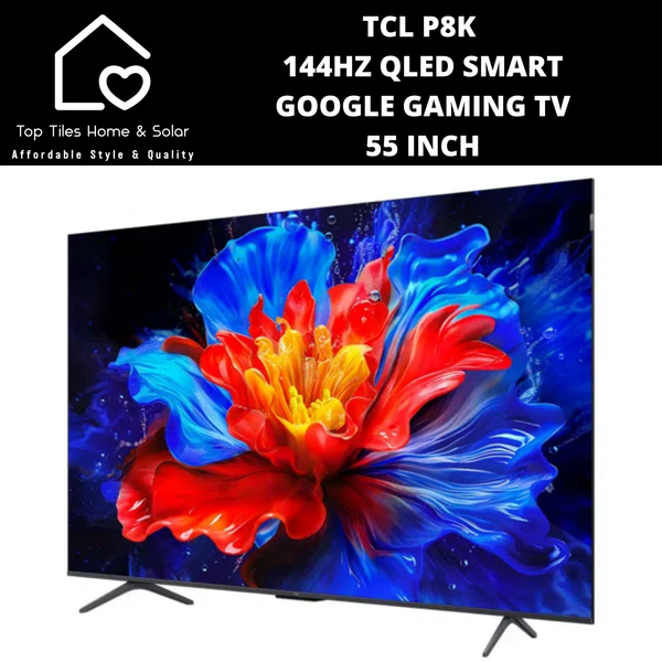 TCL P8K 144Hz QLED Smart Google Gaming TV - 55 Inch