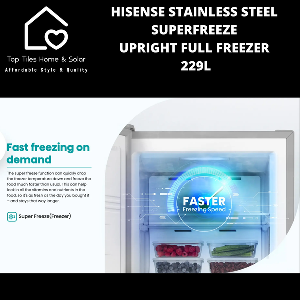 Hisense Stainless Steel SuperFreeze Upright Full Freezer - 229L