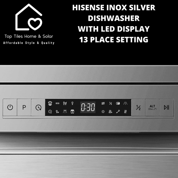 Hisense Inox Silver Dishwasher with LED Display - 13 Place Setting
