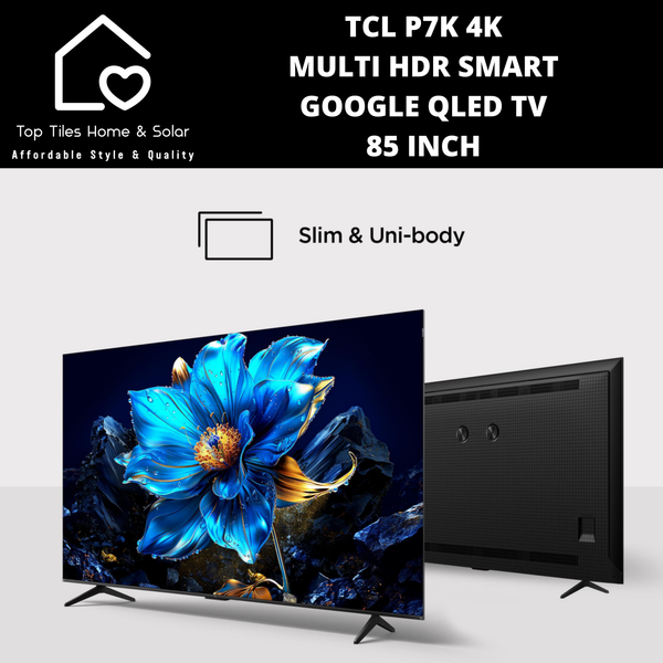 TCL P7K 4K Multi HDR Smart Google QLED TV - 85 Inch