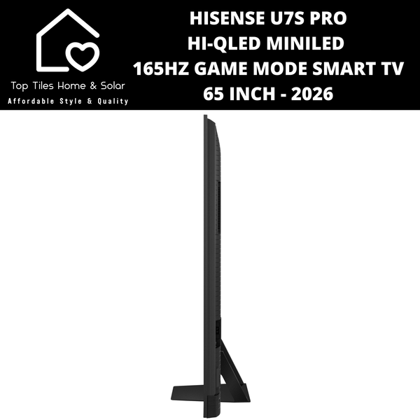 Hisense U7S PRO Hi-QLED MiniLED 165Hz Game Mode Smart TV - 65 Inch 2026