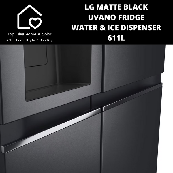 LG Matte Black Uvano Fridge - 611L Water & Ice Dispenser
