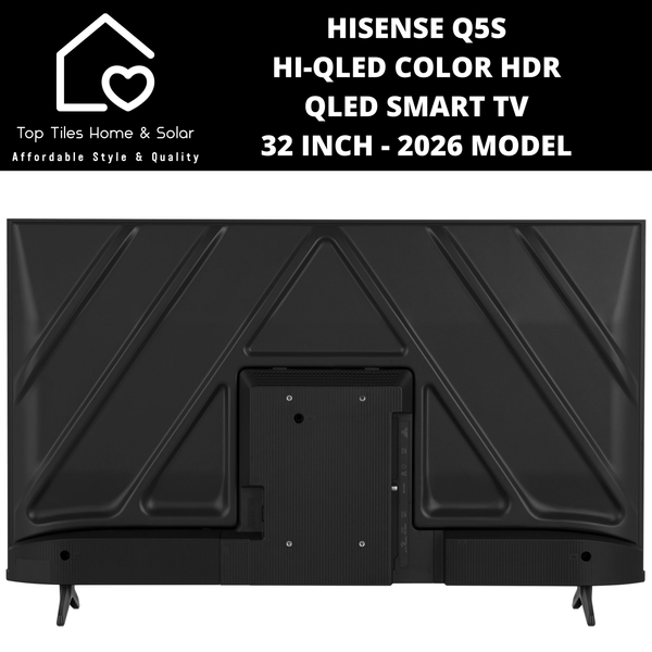 Hisense Q5S Hi-QLED Color HDR QLED Smart TV - 32 Inch 2026 MODEL