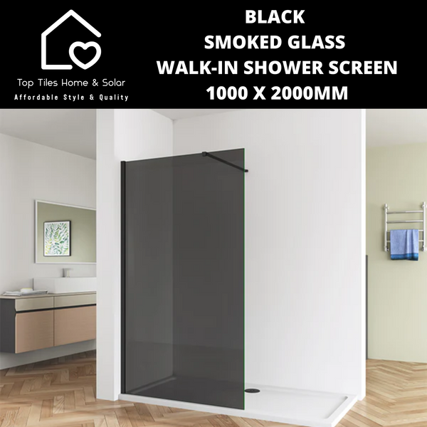 Smoked Glass Walk-in Shower Screen - 1000 x 2000mm