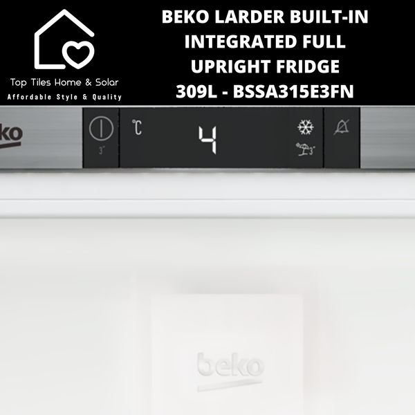 Beko Larder Built-in Integrated Full Upright Fridge - 309L BSSA315E3FN