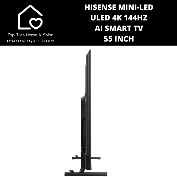 Hisense Mini-LED ULED 4K 144Hz AI Smart TV - 55 Inch