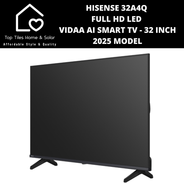 Hisense 32A4Q Full HD LED Vidaa Smart TV - 32 Inch 2025 MODEL